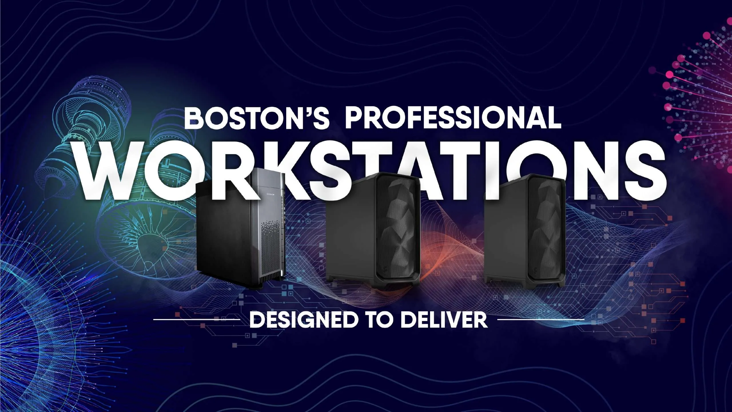 Workstations - Boston Limited
